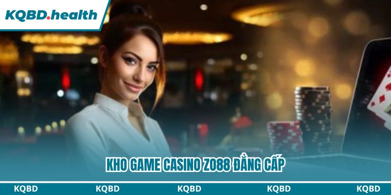 Kho game Live Casino đầy đẳng cấp cho thành viên tham gia