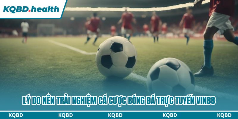 Nhiều giải đấu bóng đá hàng đầu được cập nhật liên tục